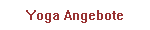 Yoga Angebote