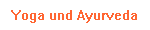 Yoga und Ayurveda